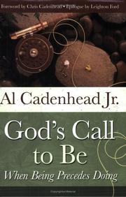 Cover of: God's call to be: when being precedes doing