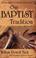 Cover of: Our Baptist tradition