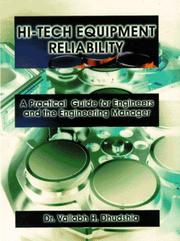 Hi-tech equipment reliability by Vallabh H. Dhudshia