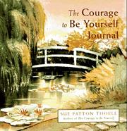 Cover of: The Courage to Be Yourself Journal
