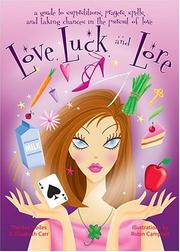 Cover of: Love, luck, and lore | Theresa Hoiles