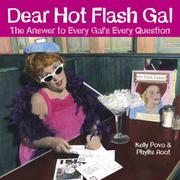 Cover of: Dear Hot Flash Gal: The Answer To A Gal's Every Question