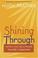 Cover of: Shining Through