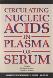 Cover of: Circulating Nucleic Acids in Plasma or Serum (Annals of the New York Academy of Sciences, V. 906)