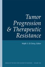 Cover of: Tumor progression and therapeutic resistance