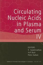 Cover of: Circulating Nucleic Acids in Plasma and Serum IV (Annals of the New York Academy of Sciences)