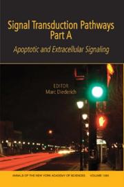 Cover of: Signal Transduction Pathways, Part A: Apoptotic and Extracellular Signaling (Annals of the New York Academy of Sciences)