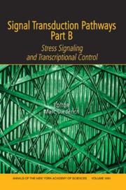 Cover of: Signal Transduction Pathways, Part B: Stress Signaling and Transcriptional Control (Annals of the New York Academy of Sciences)