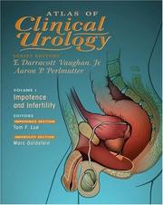 Atlas of clinical urology by Marc Goldstein, Tom F. Lue