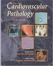 Cover of: Atlas of Cardiovascular Pathology for the Clinician
