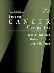 Cover of: Current Cancer Therapeutics, Fourth Edition (Current Cancer Therapeutics)