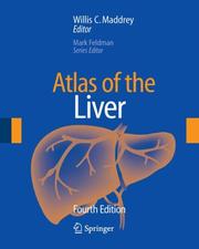 Cover of: Atlas of the Liver (Atlas of Gastroenterology & Hepatology Series)