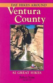 Cover of: Day hikes around Ventura County: 82 great hikes