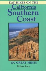 Cover of: Day hikes on the California southern coast: 100 great hikes