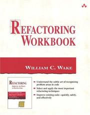 Cover of: Refactoring workbook by William C. Wake