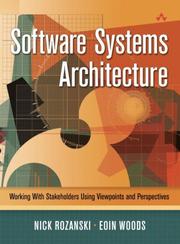 Cover of: Software Systems Architecture by Nick Rozanski, Eóin Woods