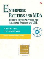 Cover of: Enterprise Patterns and MDA by Jim Arlow, Ila Neustadt