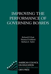 Cover of: Improving the performance of governing boards by Richard Chait