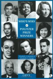 Cover of: Who's who of Pulitzer Prize winners by Elizabeth A. Brennan