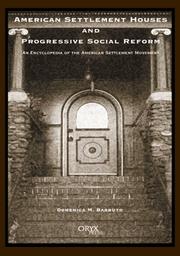 Cover of: American Settlement Houses and Progressive Social Reform: An Encyclopedia of the American Settlement Movement