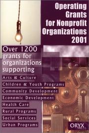 Cover of: Operating Grants for Nonprofit Organizations 2001 (Operating Grants for Nonprofit Organizations, 2001)