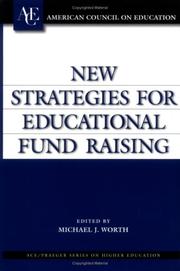 Cover of: New Strategies for Educational Fund Raising: by Michael J. Worth