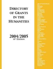 Cover of: Directory of Grants in the Humanities, 2004/2005: Eighteenth Edition (Directory of Grants in the Humanities)