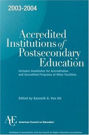 Cover of: 2003-2004 Accredited Institutions of Postsecondary Education: Includes Candidates for Accreditation and Accredited Programs at Other Facilities (Accredited Institutions of Postsecondary Education)
