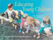 Cover of: Educating young children | Mary Hohmann