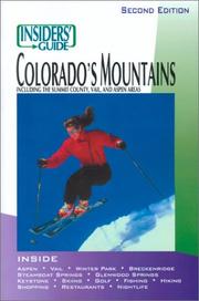 Colorado's mountains by Linda Castrone, Steve Lipsher
