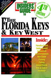 Cover of: The Insiders' Guide to Florida Keys and Key West--4th Edition by Victoria Shearer, Nancy Toppino, Janet Ware