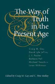 Cover of: The Way of Truth in the Present Age