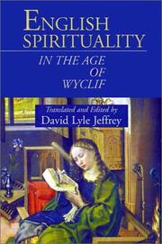 Cover of: English Spirituality in the Age of Wyclif by David Lyle Jeffrey