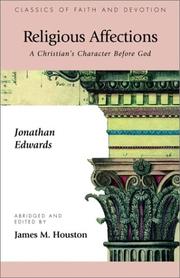 Cover of: Religious Affections: A Christian's Character Before God