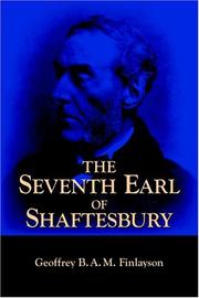 Cover of: The Seventh Earl Of Shaftesbury, 1801-1885 by Geoffrey Finlayson