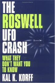 Cover of: The Roswell UFO crash by Kal K. Korff