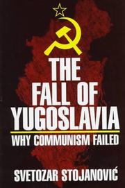 Cover of: The fall of Yugoslavia | Svetozar StojanovicМЃ