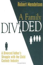 A family divided by Robert Mendelson