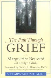 Cover of: The path through grief by Marguerite Guzman Bouvard