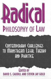 Cover of: Radical Philosophy of Law: Contemporary Challenges to Mainstream Legal Theory and Practice