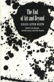 Cover of: The End of Art and Beyond: Essays After Danto