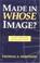 Cover of: Made in Whose Image