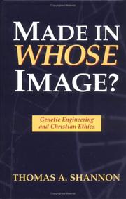 Cover of: Made in Whose Image by Thomas A. Shannon, Thomas A. Shannon