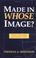 Cover of: Made in Whose Image