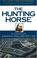 Cover of: The Hunting Horse