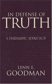 Cover of: In Defense of Truth by Lenn E. Goodman