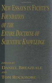 Cover of: New Essays in Fichte's Foundation of the Entire Doctrine of Scientific Knowledge by 