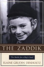 Cover of: The zaddik by Elaine Denholtz