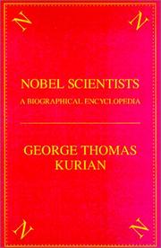 Cover of: The Nobel Scientists: A Biographical Encyclopedia