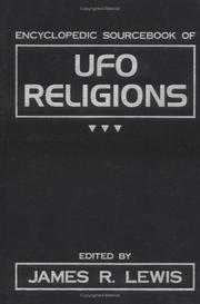 Cover of: The Encyclopedic Sourcebook of UFO Religions by James R. Lewis